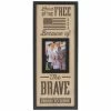 Buy ⭐ Because Of The Brave Wood Wall Frame - 5" X 7" ????
